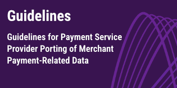 Guidelines for Payment Service Provider Porting of Merchant Payment-Related Data